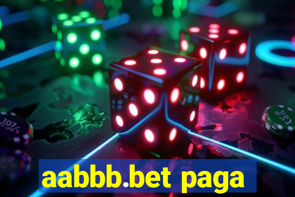 aabbb.bet paga